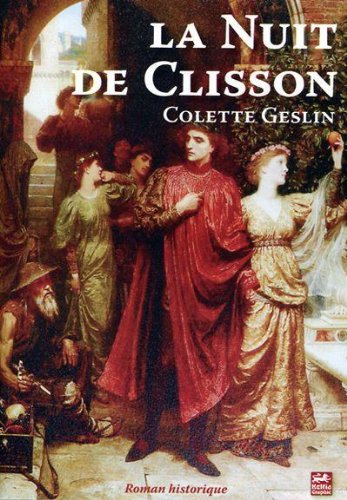 La nuit de Clisson - roman historique book