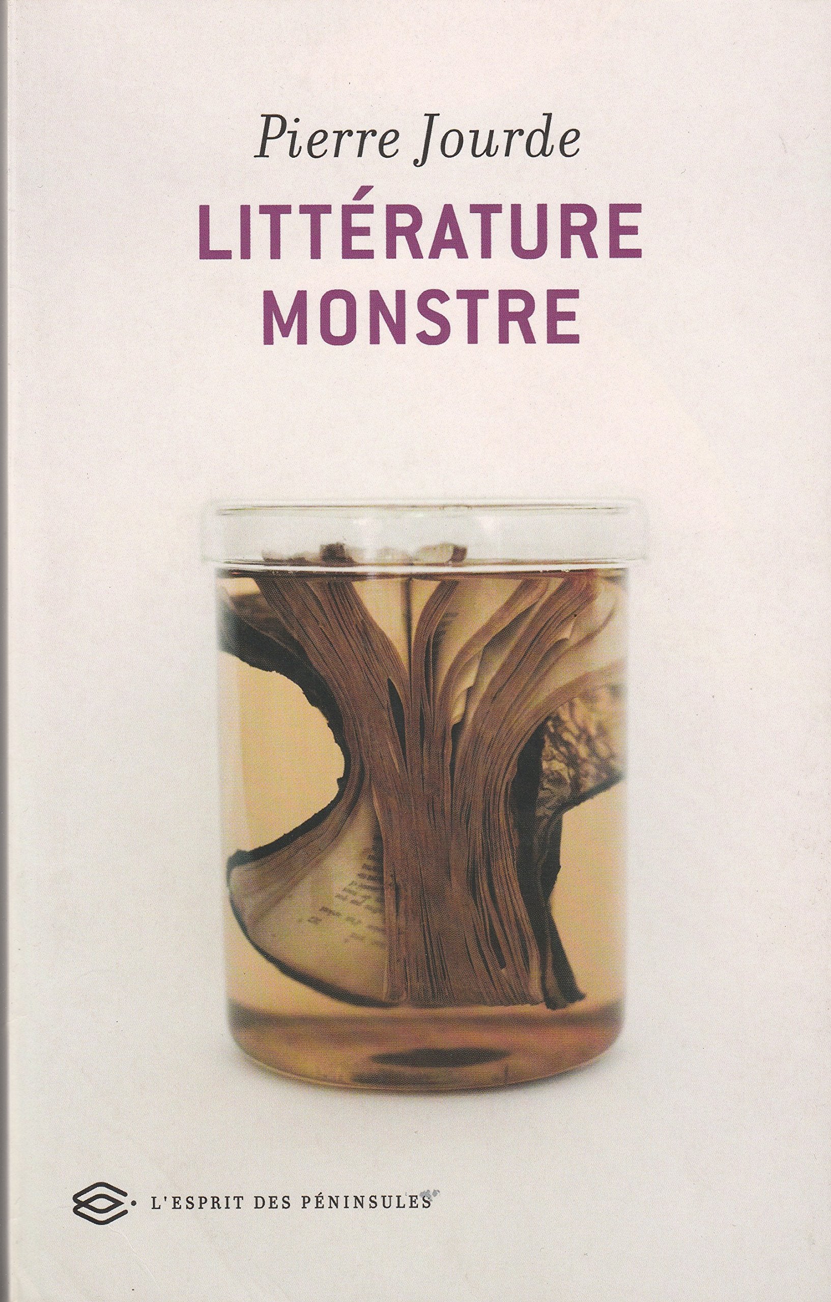 Littérature monstre: Etudes sur la modernité littéraire Books