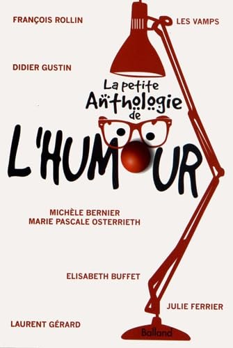 La petite anthologie de l humour Books