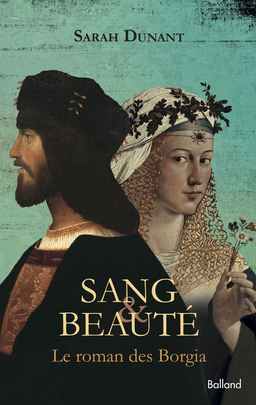 Sang et beauté: Le roman des Borgia book