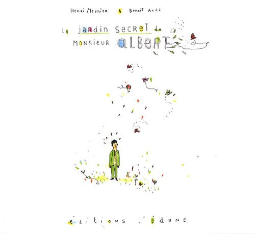 Le jardin secret de Monsieur Albert book