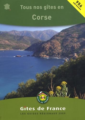 TOUS NOS GITES EN CORSE 2009 book