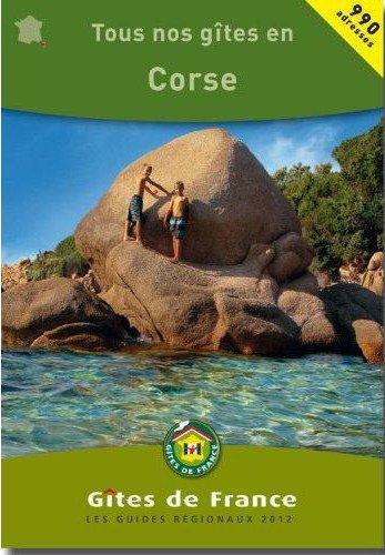 Tous nos gîtes en Corse 2012 book