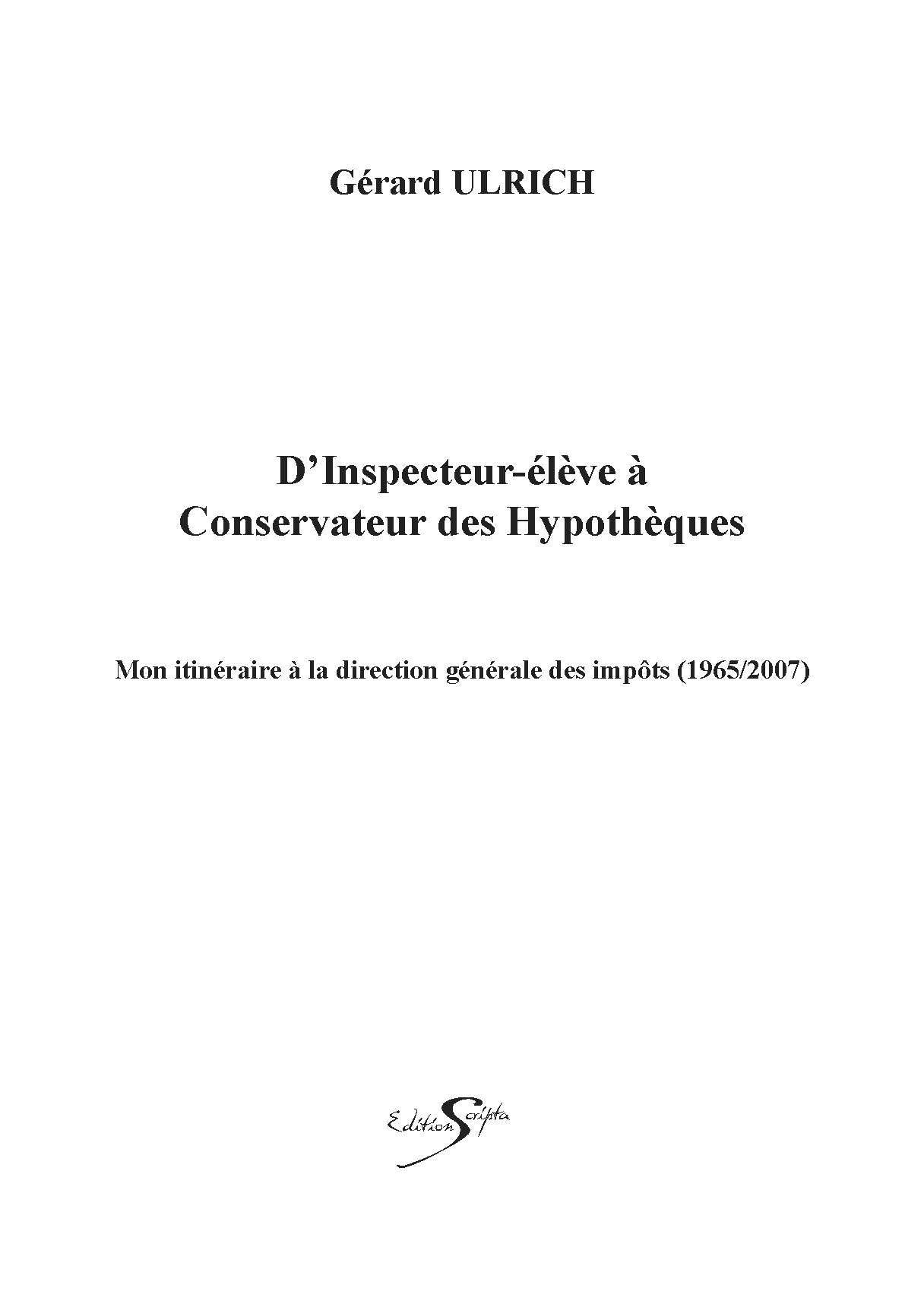 D'INSPECTEUR-ELEVE A CONSERVATEUR DES HYPOTHEQUES Books