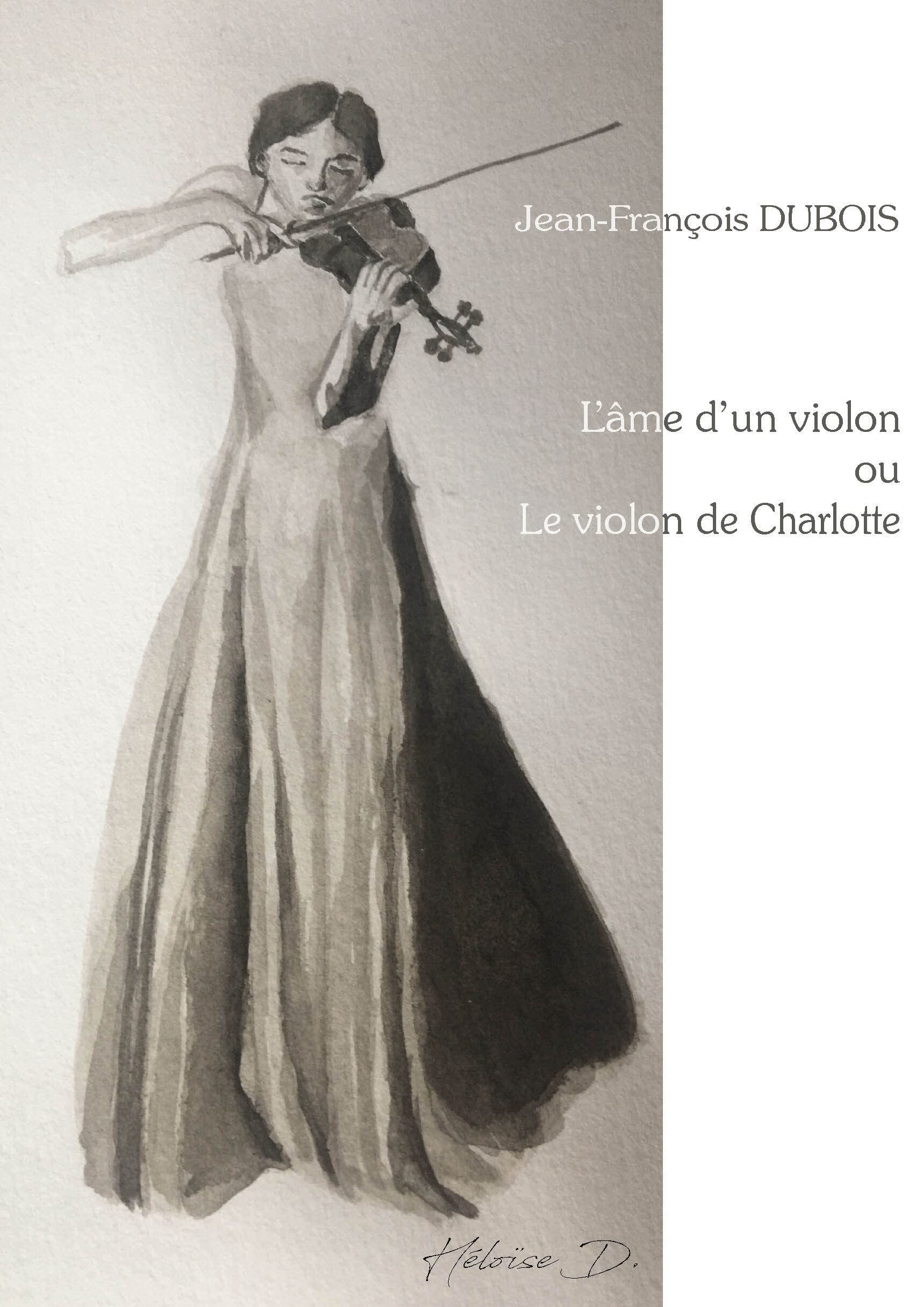 L'ÂME D'UN VIOLON OU LE VIOLON DE CHARLOTTE book