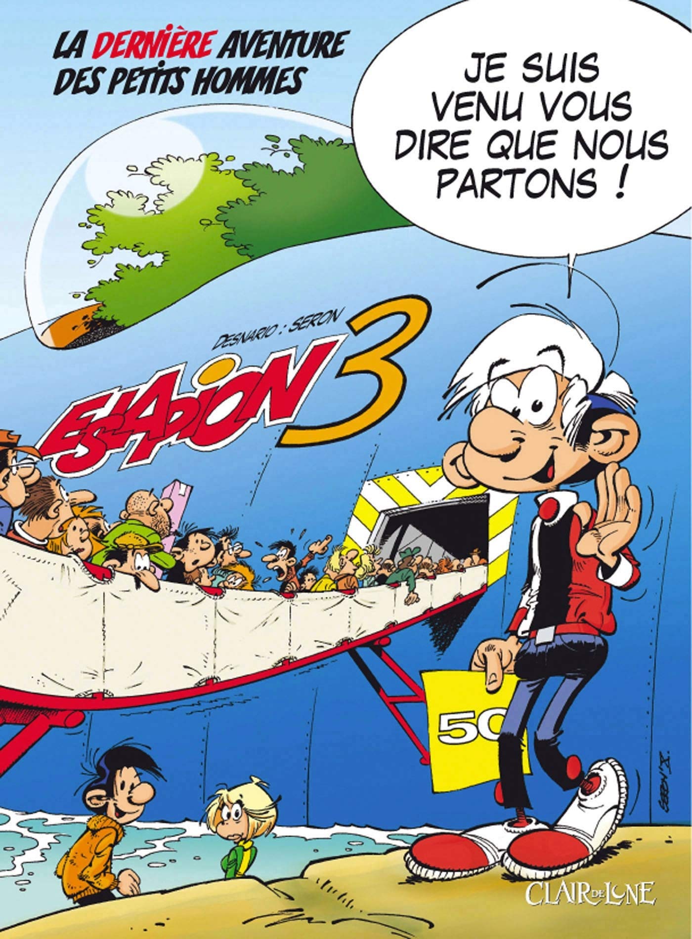 Les Petits Hommes, tome 44 : Eslapion 3 : La 50e et dernière aventure des petits hommes book