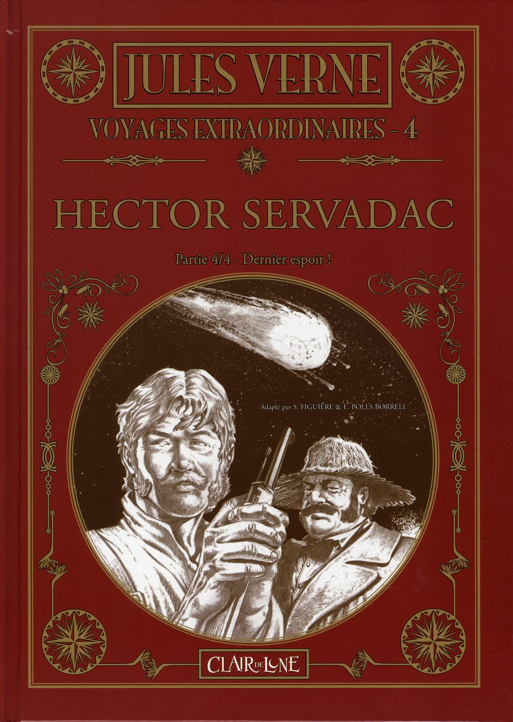 Hector Servadac: Partie 4, Dernier espoir ! Books