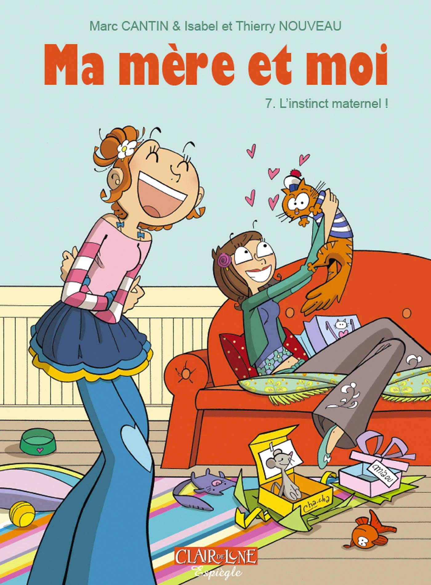 Ma mère et moi T07 - L'instinct maternel ! Manga