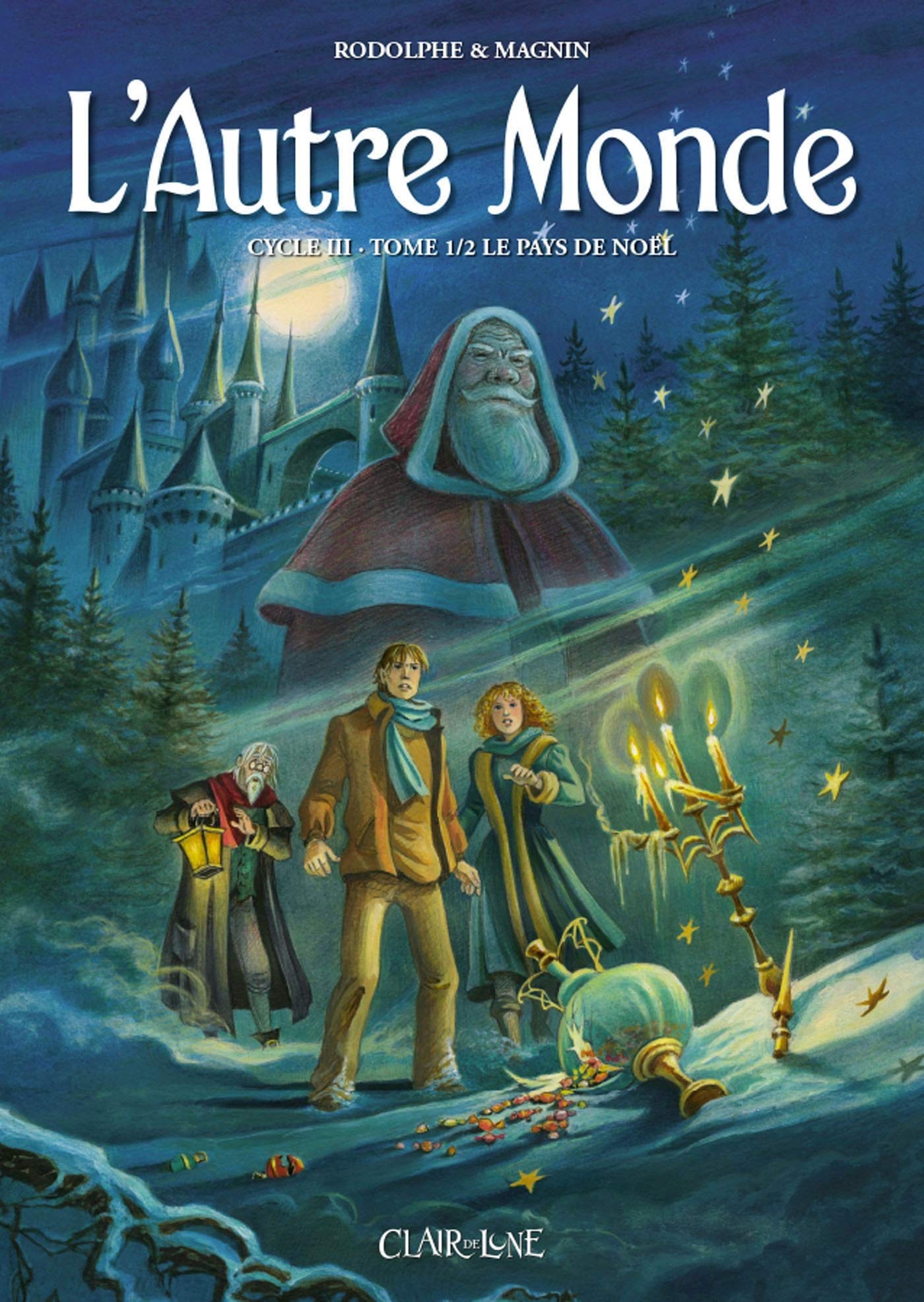 L'autre Monde - Cycle 3 - tome 1 Le pays de noël (1) book