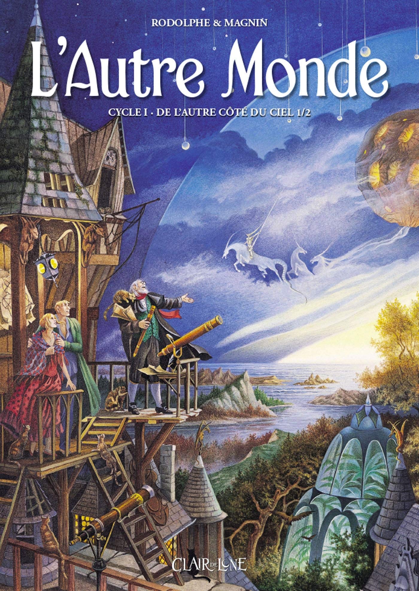 L'Autre Monde Cycle I - tome 1 De l'autre côté du ciel (01) book
