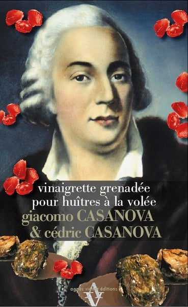 Vinaigrette grenadée pour huîtres à la volée Books