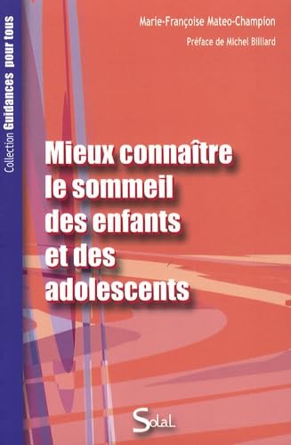Mieux connaître le sommeil des enfants et des adolescents Books