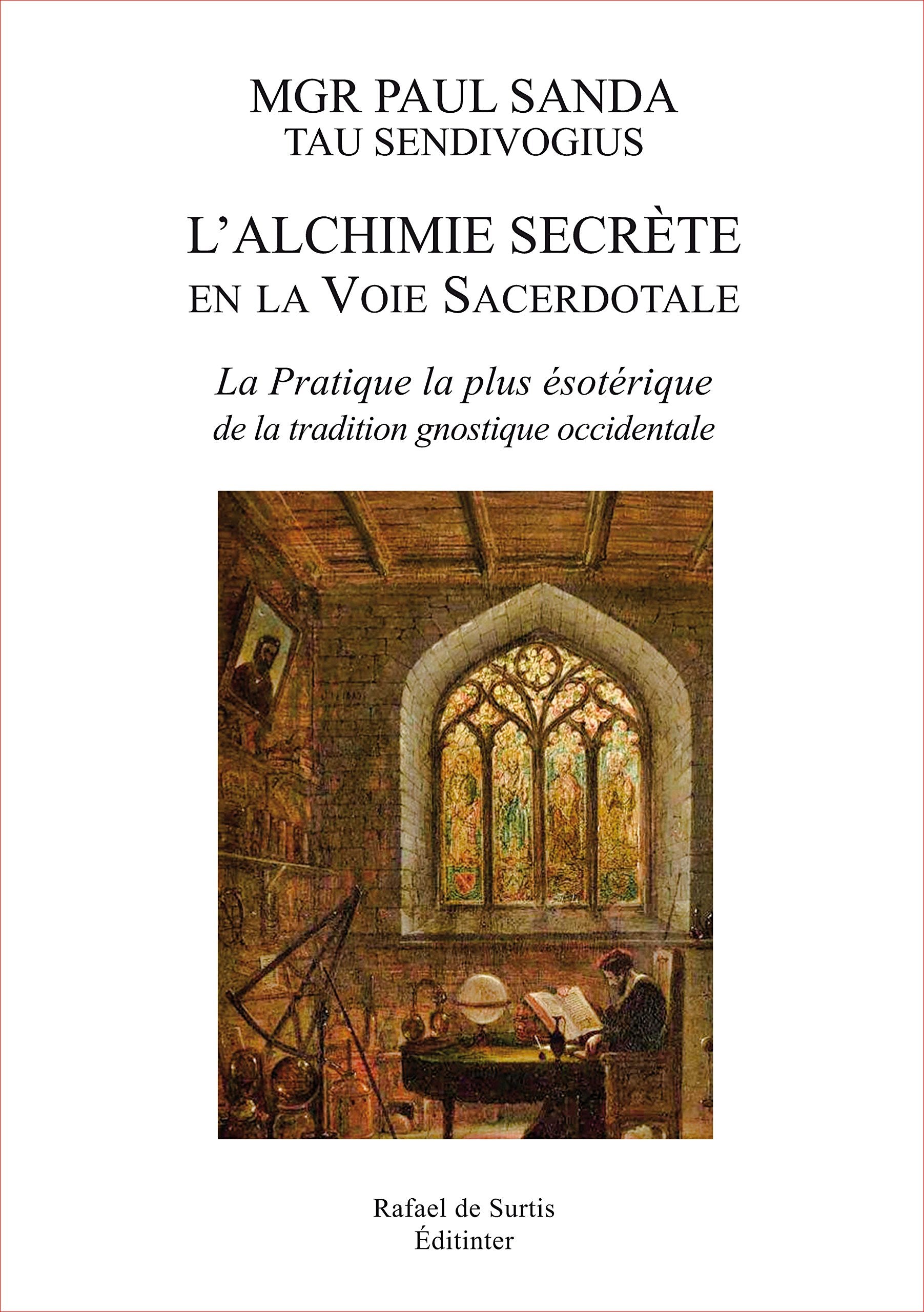 L'alchimie secrete en la voie sacerdotale book