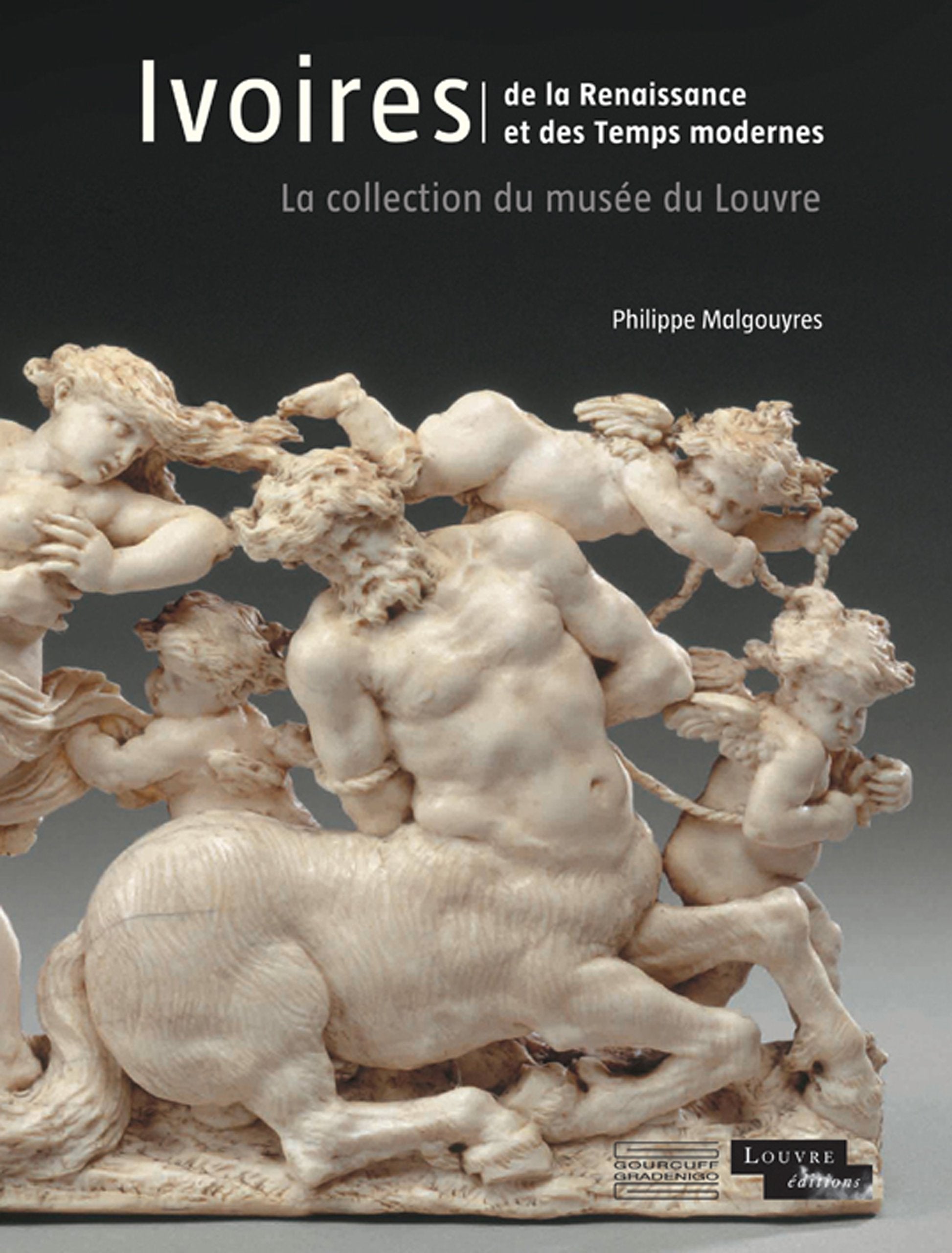 Ivories: From the Renaissance to the Modern Era: La collection du musée du Louvre Film, Art & Culture