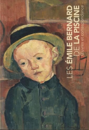 Les Emile Bernard et les André Maire de la Piscine book