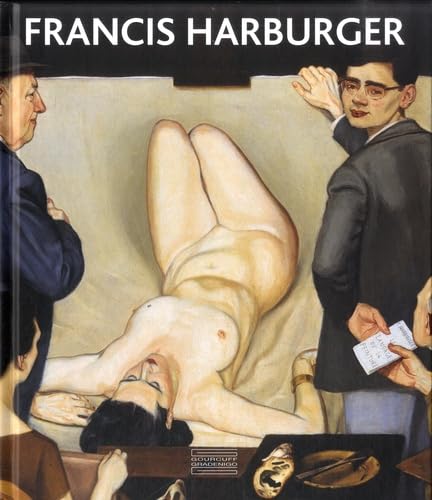 Francis Harburger: Catalogue raisonné de l'oeuvre peint Film, Art & Culture