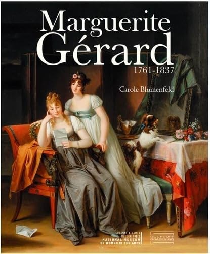Marguerite Gerard: 1761-1837 Film, Art & Culture