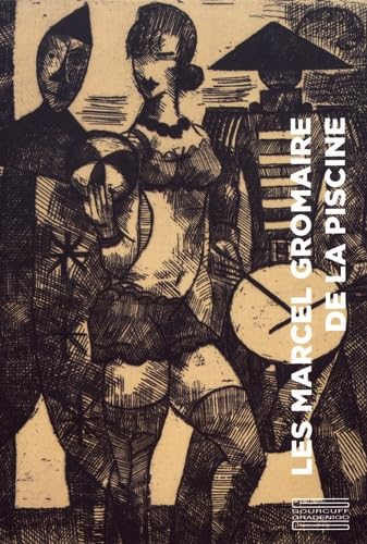 Les Marcel Gromaire de La Piscine Film, Art & Culture