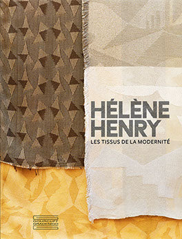 Hélène Henry : les tissus de la modernité book