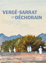 Vergé-Sarrat et Déchorain : regards croisés Film, Art & Culture