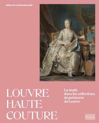 Louvre haute couture : la mode dans les collections de peintures du Louvre Film, Art & Culture