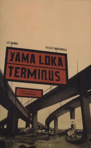 Yama Loka Terminus : dernières nouvelles de Yirminadingrad book