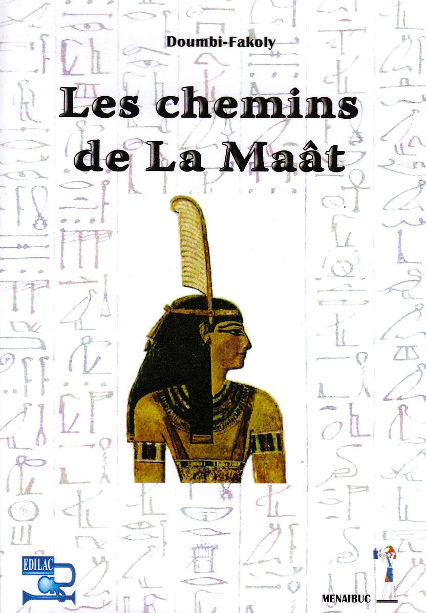 Les chemins de la Maât Politics & History