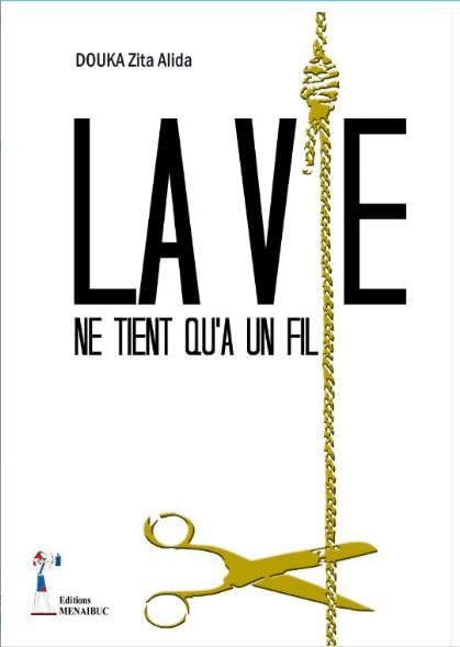 La vie ne tient qu'à un fil Books