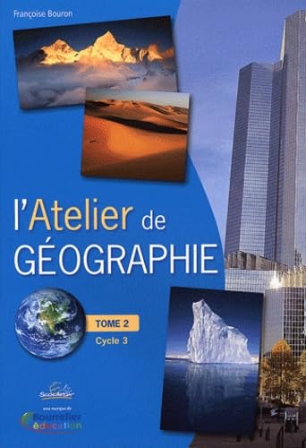 L'Atelier de géographie: Tome 2 book