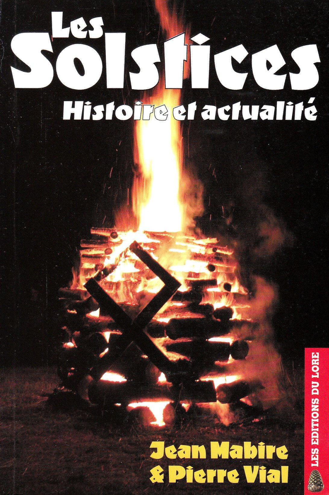 Les Solstices : histoire et actualité book