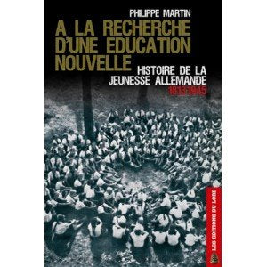 à la recherche d'une éducation nouvelle :: histoire de la jeunesse allemande :: 1813-1945 Books