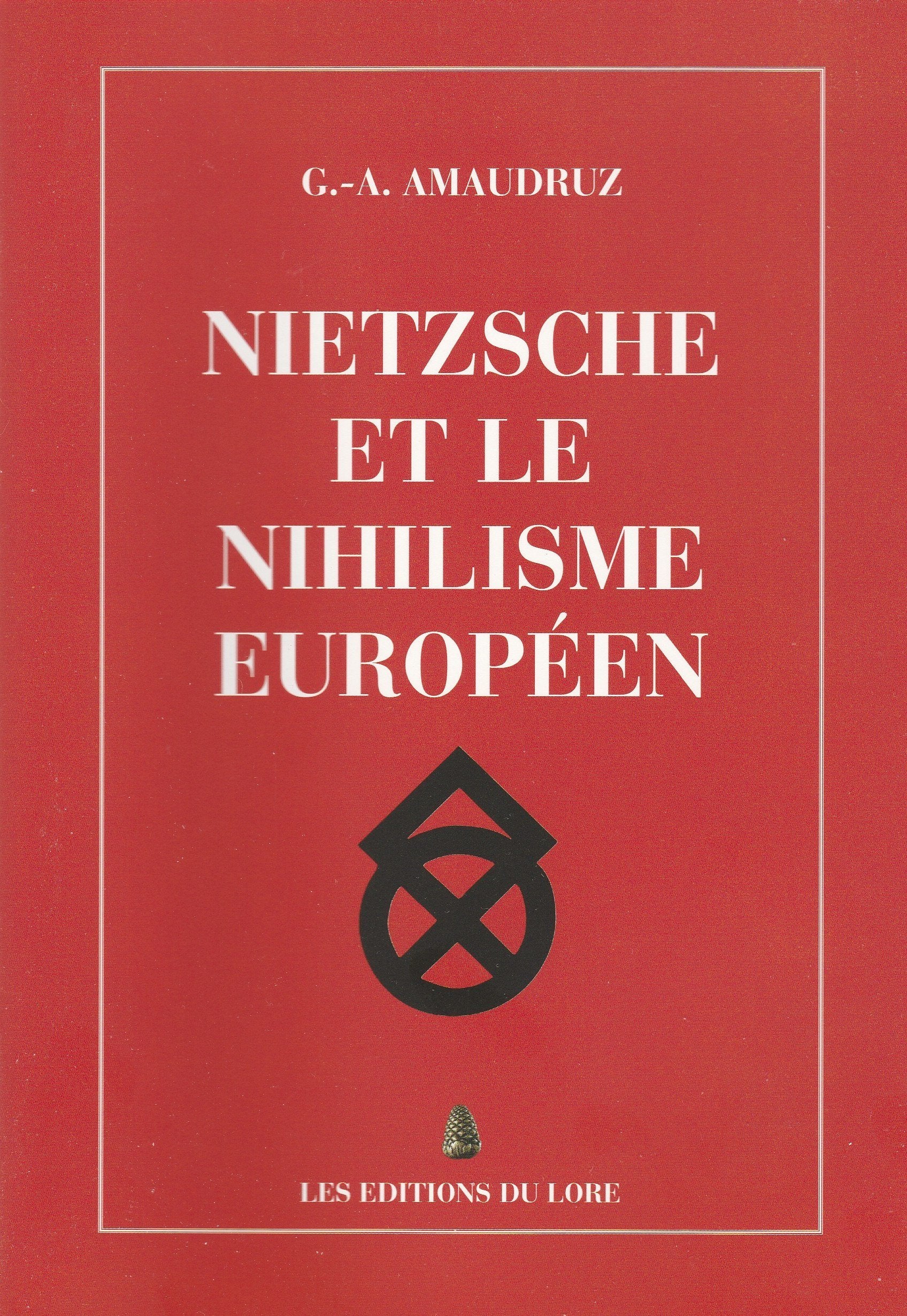 NIETZSCHE ET LE NIHILISME EUROPEEN. book