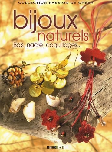 Bijoux naturels: Bois, nacre, coquillages... Books