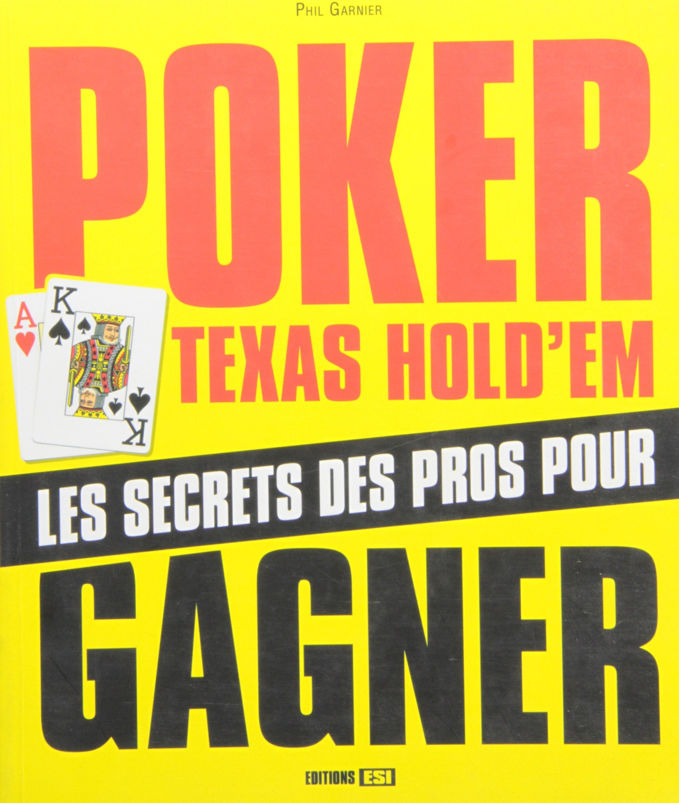 poker texas hold' em des bases aux strategies avancees (0) book