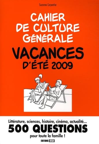 cahier de culture generale vacances d'ete 2009 (0) book