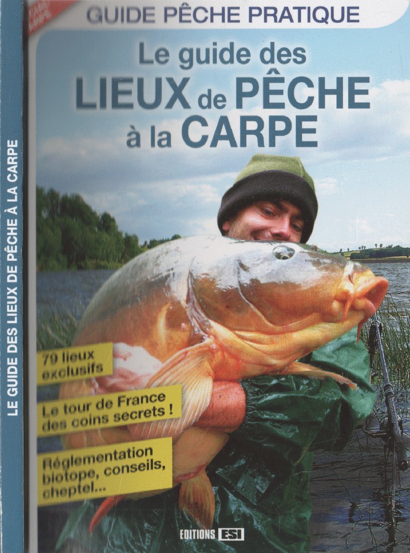 Le guide des lieux de pêche à la carpe book