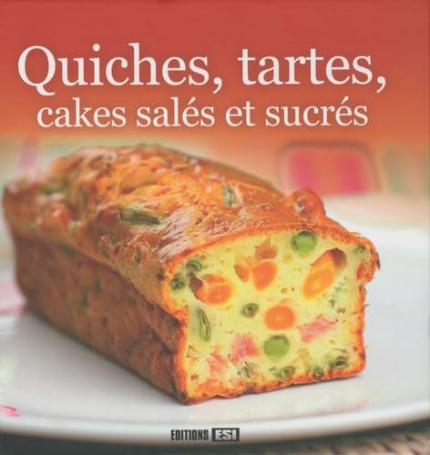 quiches, tartes, cakes sales et sucres (0) book