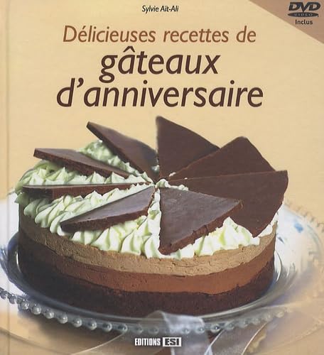Délicieuses recettes de gâteaux d'anniversaire Books