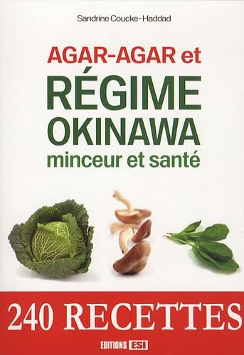 Agar-agar et régime Okinawa: Minceur et santé book