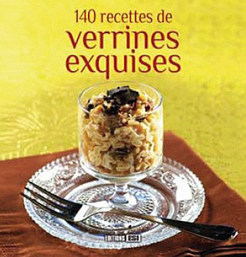 140 recettes de verrines exquises (0) book