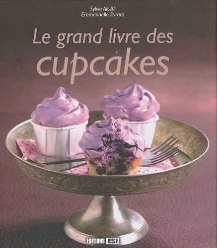 GRAND LIVRE DES CUPCAKES (LE) (0) book