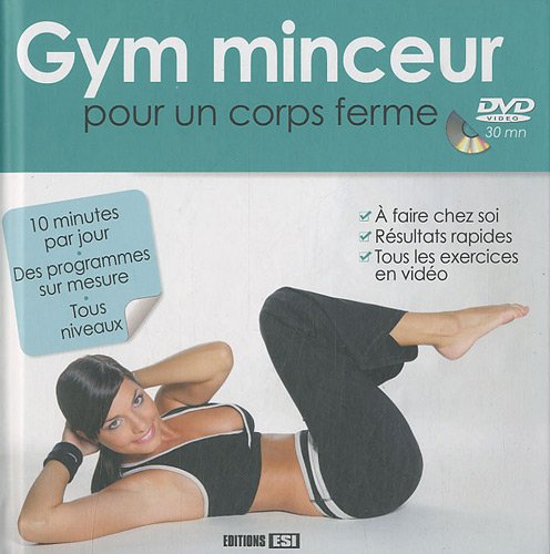 GYM MINCEUR POUR UN CORPS FERME + DVD (0) Leisure, Home & Garden