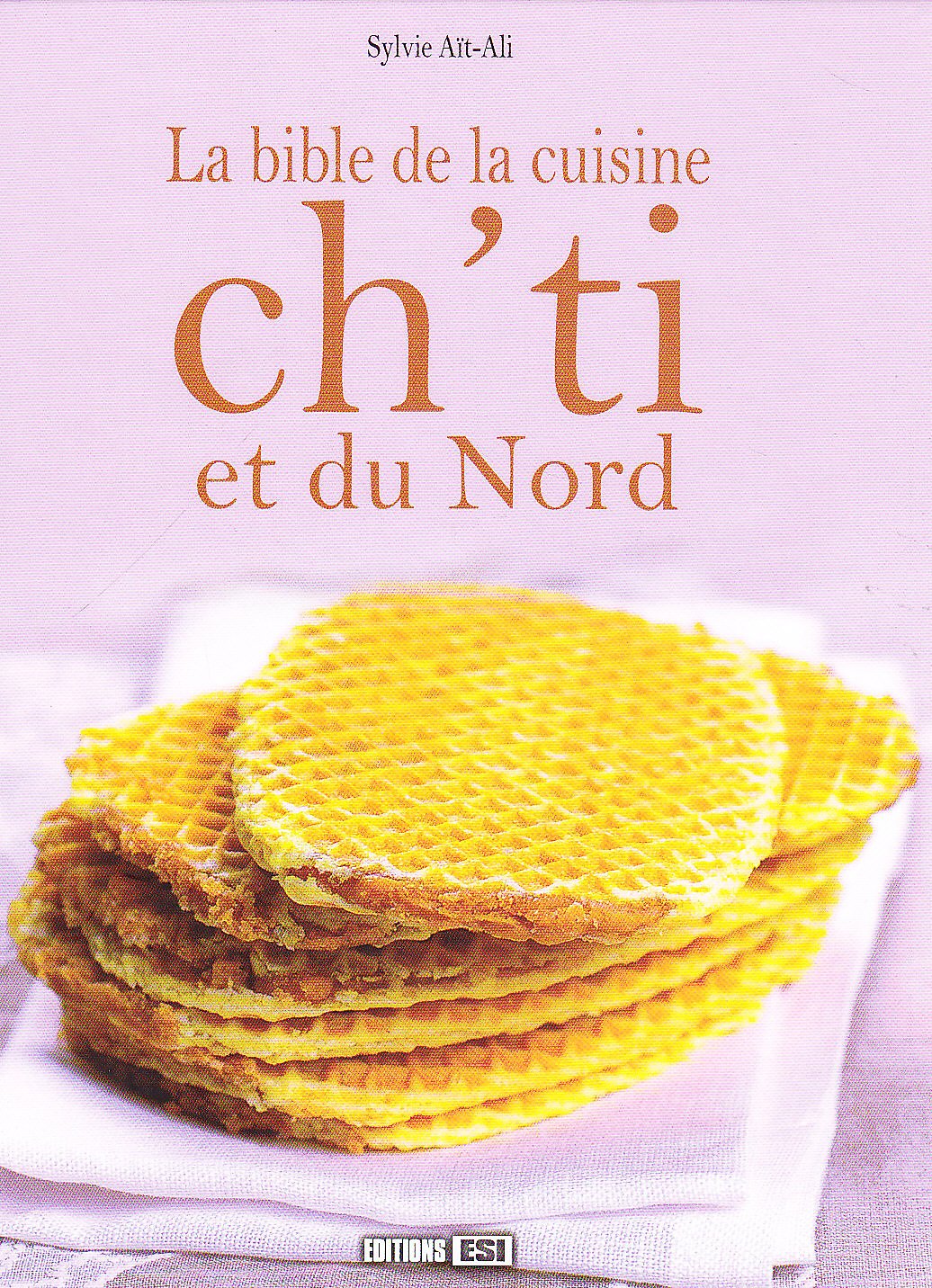 bible de la cuisine ch ti et du nord (0) book