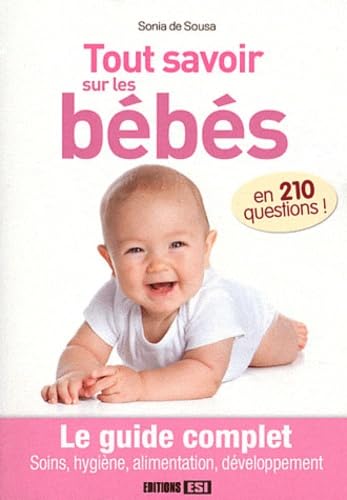 tout savoir sur les bebes en 210 questions (0) book