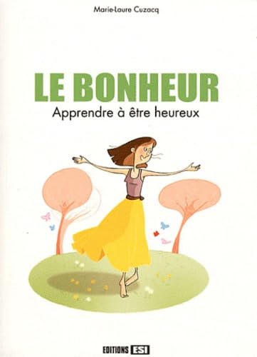bonheur apprendre a etre heureux (le) (0) book