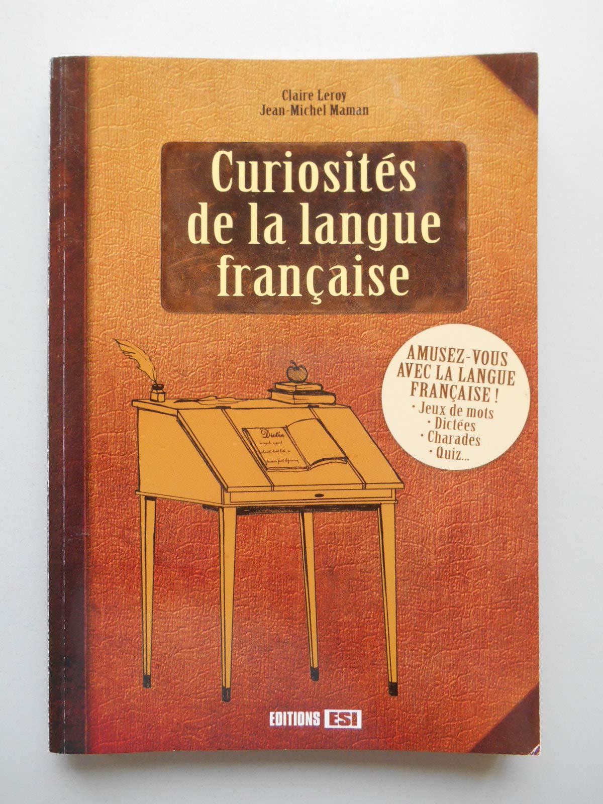 Curiosités de la langue française book