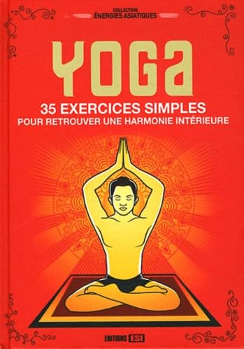 yoga 35 exercices simples pour retrouver une harmonie* (0) book