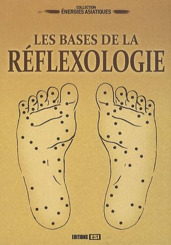 Les bases de la réflexologie book