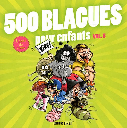 500 blagues pour enfants vol.5 (0) book
