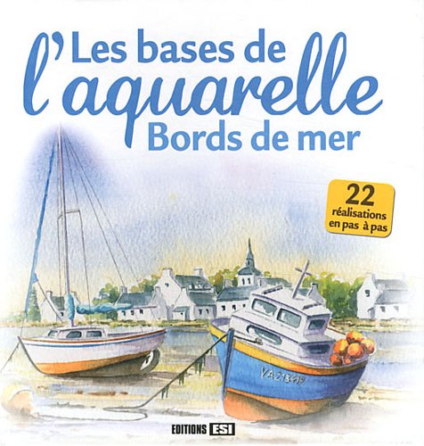 BASES DE L'AQUARELLE - BORDS DE MER (0) Leisure, Home & Garden
